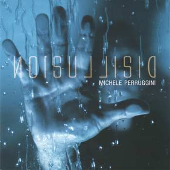 CD Michele Perruggini: Disillusion