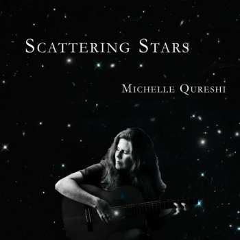 Album Michelle Qureshi: Scattering Stars