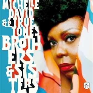 Album Michelle & The ... David: Brothers & Sisters