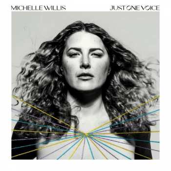 Album Michelle Willis: Just One Voice