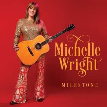 Album Michelle Wright: Milestone