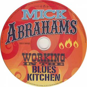 CD Mick Abrahams: Working In the Blues Kitchen 263577