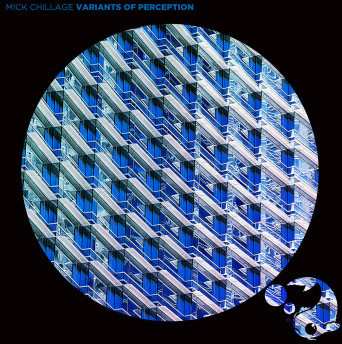 CD Mick Chillage: Variants Of Perception LTD 477650