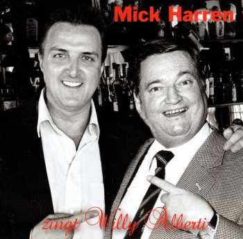 Album Mick Harren: Zingt Willy Alberti