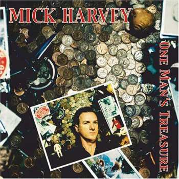 Mick Harvey: One Man's Treasure