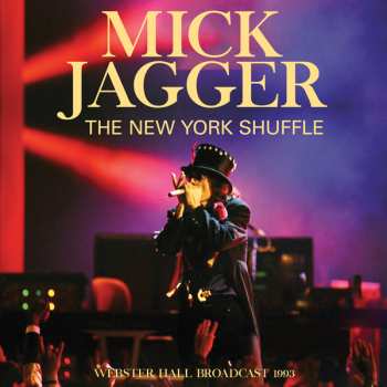 Album Mick Jagger: New York Shuffle
