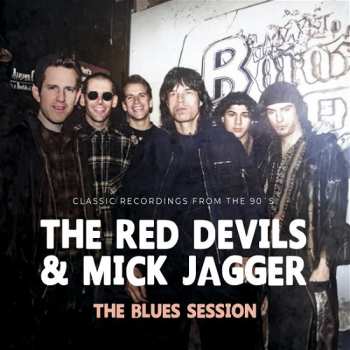 Album Mick Jagger: The Famous Blues Session