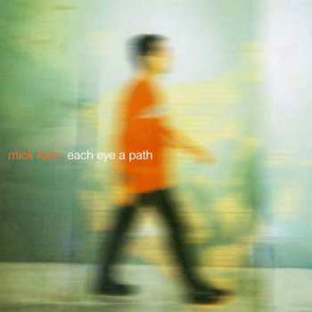 Album Mick Karn: Each Eye A Path