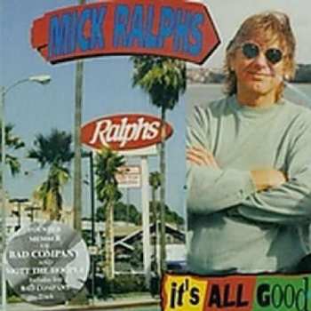 Album Mick Ralphs: It's All Good