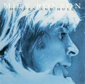 CD Mick Ronson: Heaven And Hull 272100