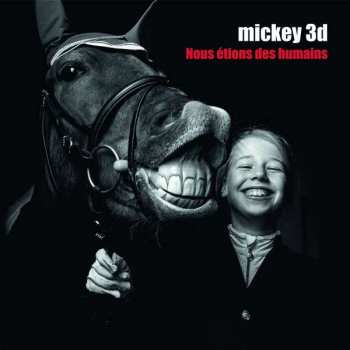 CD Mickey 3D: Nous Étions Des Humains 408515