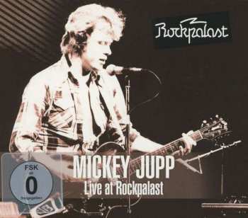 Album Mickey Jupp: Mickey Jupp Live At Rockpalast