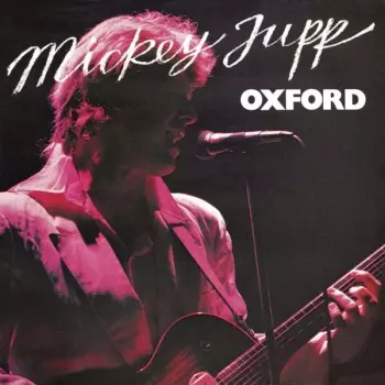 Mickey Jupp: Oxford