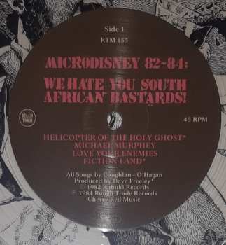 LP Microdisney: 82-84: We Hate You South African Bastards! CLR 509568