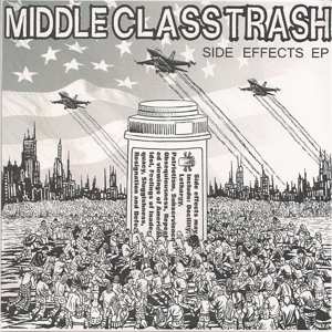 Album Middle Class Trash: 7-side Effects