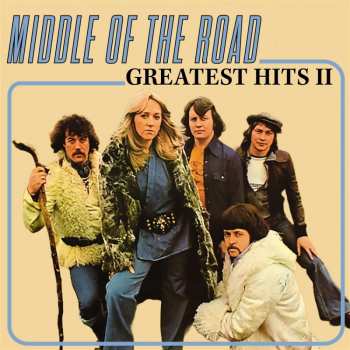 Album Middle Of The Road: Greatest Hits Vol 2