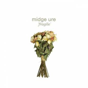 Album Midge Ure: Fragile