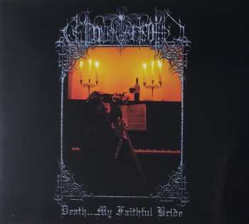 Album Midnight Betrothed: Death…My Faithful Bride