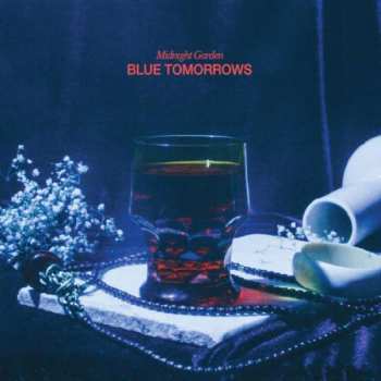 Album Midnight Garden: Blue Tomorrows