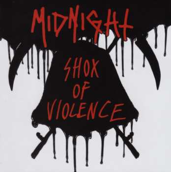 Album Midnight: Shox Of Violence