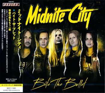 CD Midnite City: Bite The Bullet = バイト・ザ・ブレット