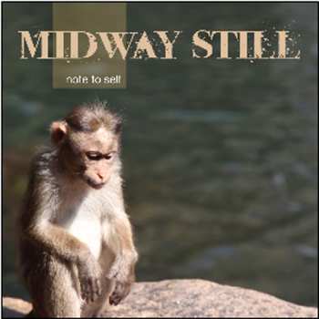 Album Midway Still: Note To Self