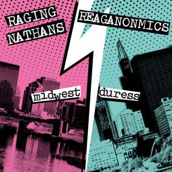 Album The Raging Nathans: Midwest Duress