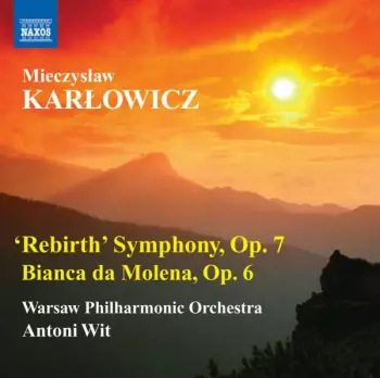 'Rebirth' Symphony, Op. 7 / Bianca Da Molena, Op. 6