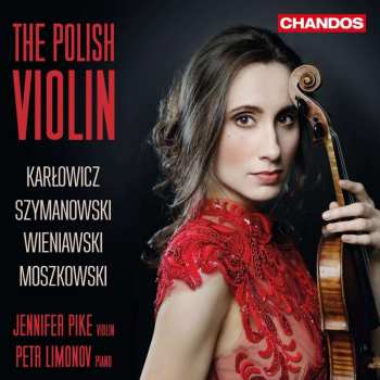CD Mieczysław Karłowicz: The Polish Violin 421552