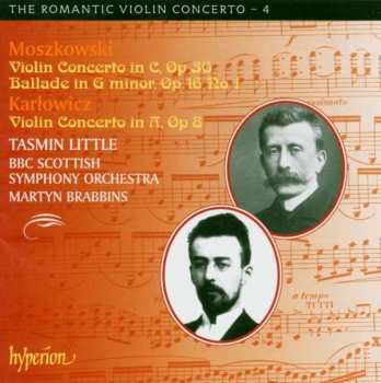 Mieczysław Karłowicz: Violin Concertos