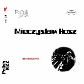 CD Mieczysław Kosz: Reminiscence 47967