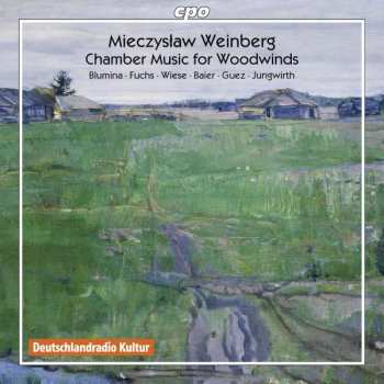Album Mieczysław Weinberg: Chamber Music For Woodwinds