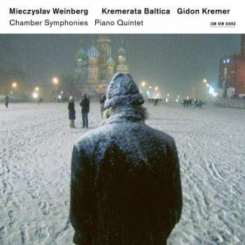 Album Mieczysław Weinberg: Chamber Symphonies / Piano Quintet