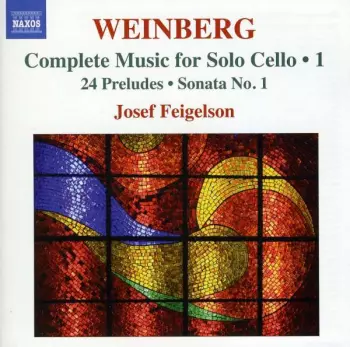 Complete Music For Solo Cello ● 1 - 24 Preludes ● Sonata No. 1