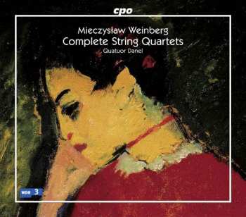 Album Mieczysław Weinberg: Complete String Quartets