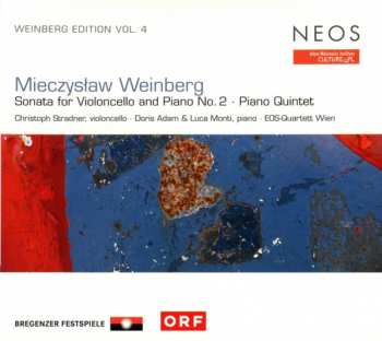 Mieczysław Weinberg: Sonata For Violoncello And Piano No. 2 · Piano Quintet