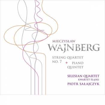 Album Mieczysław Weinberg: String Quartet No. 7 + Piano Quintet