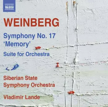 Symphony No. 17 / Suite For Orchestra