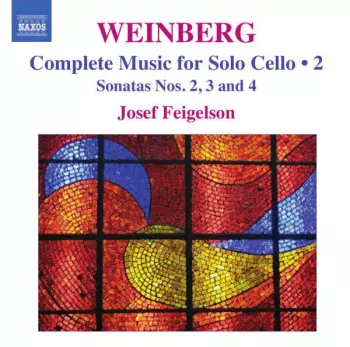 Vol. 14, Sonatas for Solo Cello, Nos 2, 3 & 4