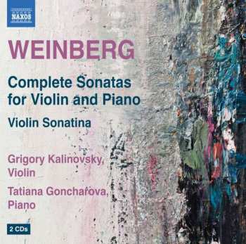 Album Mieczysław Weinberg: Weinberg, Complete Sonatas for Violin and Piano, Violin Sonatina