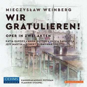 CD Mieczysław Weinberg: Wir Gratulieren! Oper In Zwei Akten 477609