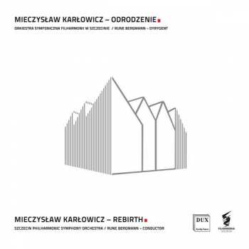 Album Mieczyslaw Karlowicz: Symphonie Nr.7 "rebirth"