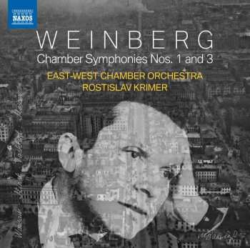 Mieczyslaw Weinberg: Kammersymphonien Nr.1 & 3