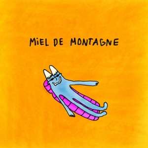 Album Miel de Montagne: Miel de Montagne