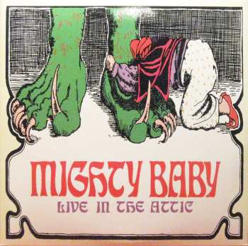 Album Mighty Baby: Live In The Attic