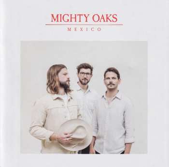 CD Mighty Oaks: Mexico 303695