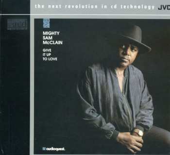 CD Mighty Sam McClain: Give It Up To Love