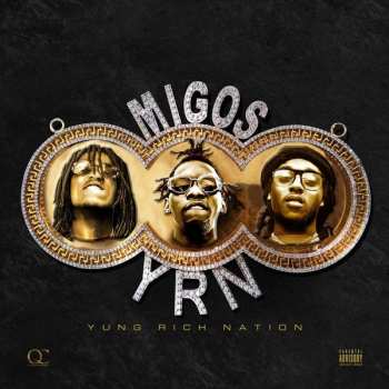 Album Migos: Yung Rich Nation