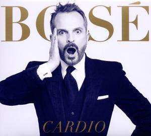 Album Miguel Bosé: Cardio