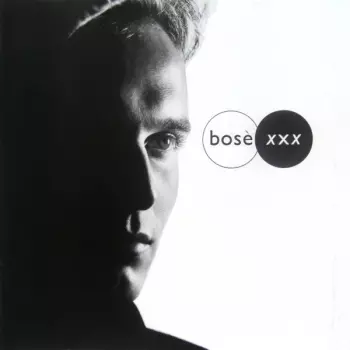 Miguel Bosé: XXX